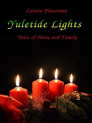 cover image of Yuletide Lights--Tales of Home and Family